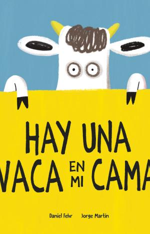 HAY UNA VACA EN MI CAMA