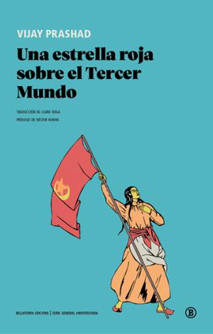 UNA ESTRELLA ROJA SOBRE EL TERCER MUNDO