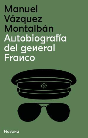 AUTOBIOGRAFÍA DEL GENERAL FRANCO