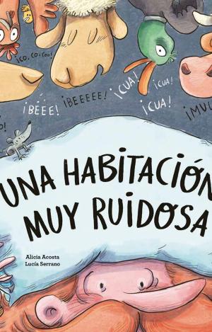 UNA HABITACIÓN MUY RUIDOSA