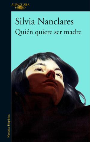 QUIÉN QUIERE SER MADRE