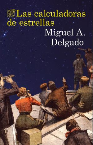 LAS CALCULADORAS DE ESTRELLAS