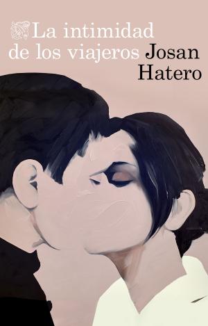 LA INTIMIDAD DE LOS VIAJEROS
