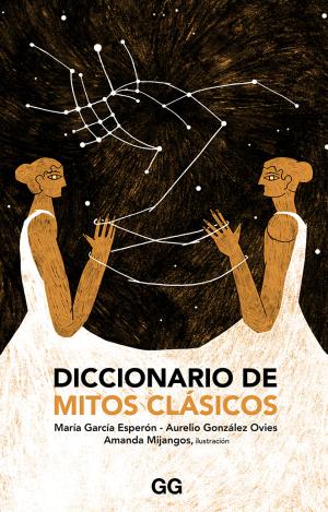 DICCIONARIO DE MITOS CLÁSICOS
