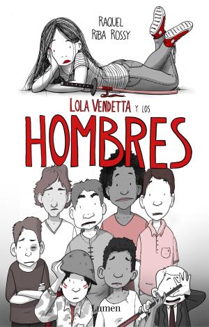 LOLA VENDETTA Y LOS HOMBRES