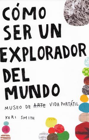 CÓMO SER UN EXPLORADOR DEL MUNDO