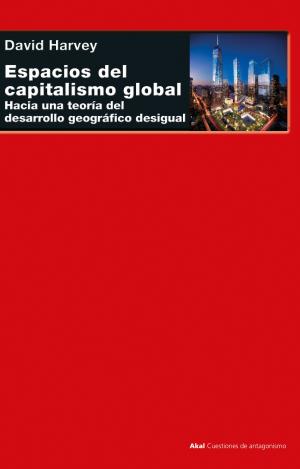 ESPACIOS DEL CAPITALISMO GLOBAL
