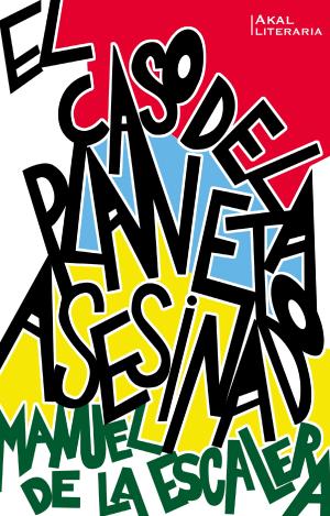 EL CASO DEL PLANETA ASESINADO