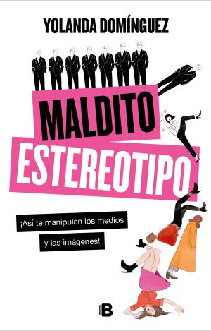 MALDITO ESTEREOTIPO