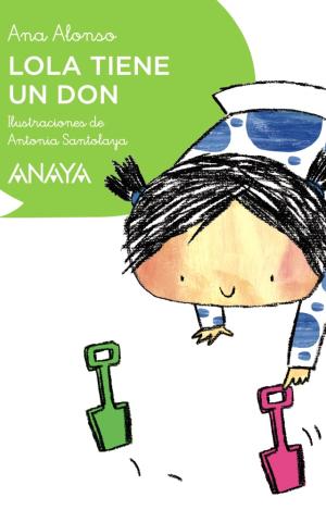 LOLA TIENE UN DON