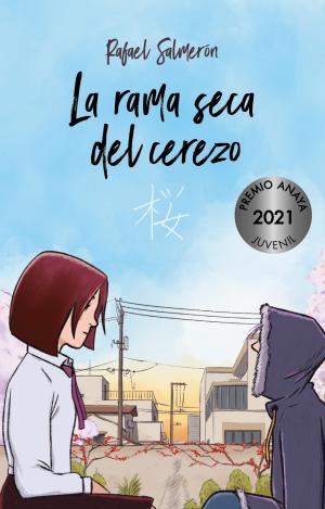 LA RAMA SECA DEL CEREZO