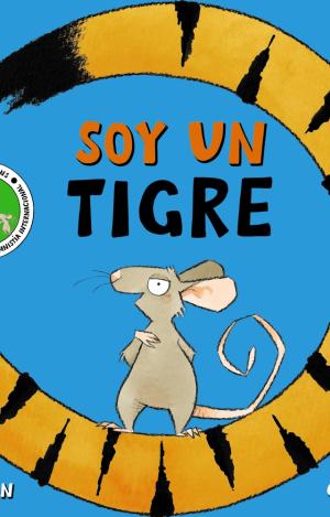 SOY UN TIGRE