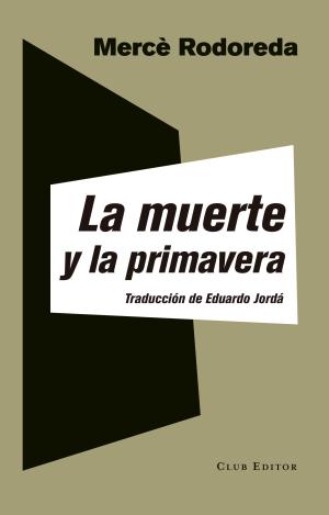 LA MUERTE Y LA PRIMAVERA