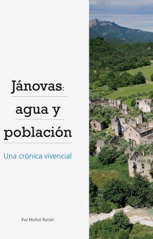 JÁNOVAS: AGUA Y POBLACIÓN
