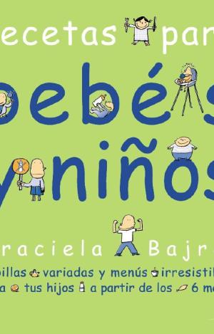RECETAS PARA BEBÉS Y NIÑOS