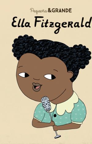 PEQUEÑA & GRANDE ELLA FITZGERALD