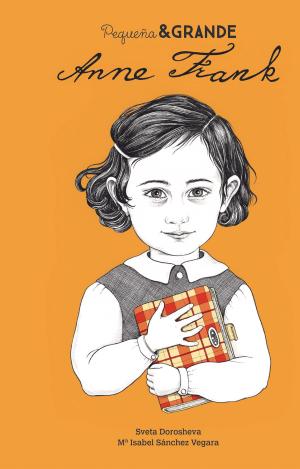PEQUEÑA & GRANDE ANNE FRANK