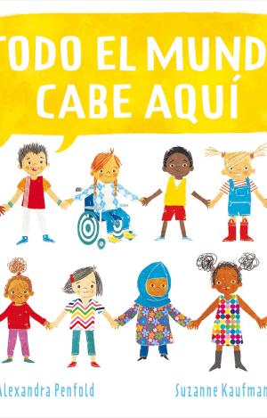 TODO EL MUNDO CABE AQUÍ