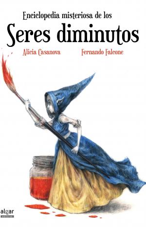 ENCICLOPEDIA MISTERIOSA DE LOS SERES DIMINUTOS
