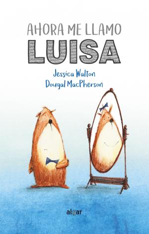 AHORA ME LLAMO LUISA