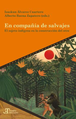 EN COMPAÑÍA DE SALVAJES