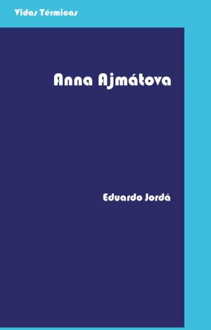 ANNA AJMÁTOVA