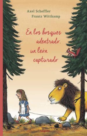 EN LOS BOSQUES ADENTRADO, UN LEÓN CAPTURADO
