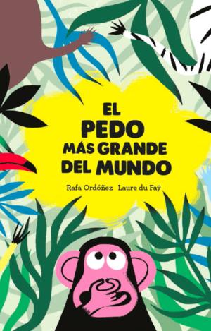 EL PEDO MÁS GRANDE DEL MUNDO