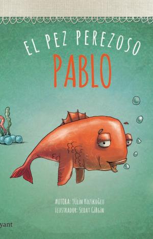 PABLO, EL PEZ PEREZOSO