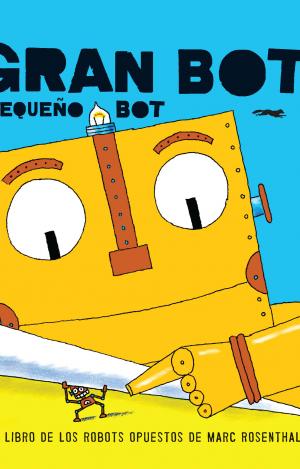 GRAN BOT, PEQUEÑO BOT