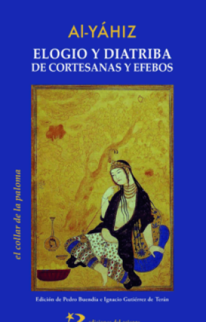 ELOGIO Y DIATRIBA DE CORTESANAS Y EFEBOS