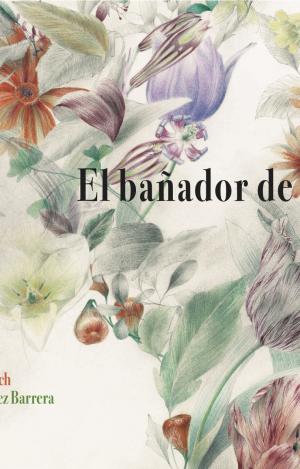 EL BAÑADOR DE FLORES