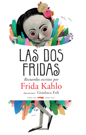 LAS DOS FRIDAS