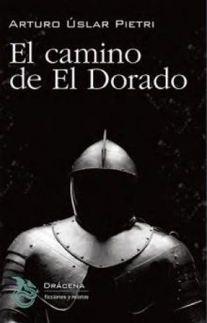 EL CAMINO DE EL DORADO