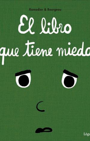 EL LIBRO QUE TIENE MIEDO
