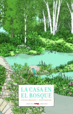 LA CASA EN EL BOSQUE