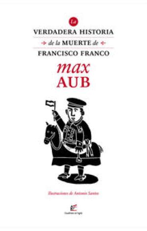 LA VERDADERA HISTORIA DE LA MUERTE DE FRANCISCO FRANCO