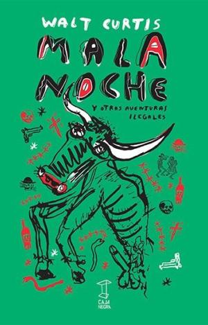 MALA NOCHE