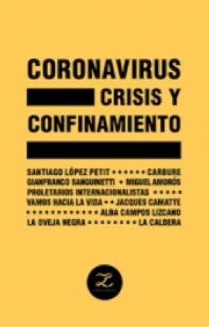 CORONAVIRUS CRISIS Y CONFINAMIENTO