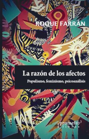 LA RAZÓN DE LOS AFECTOS